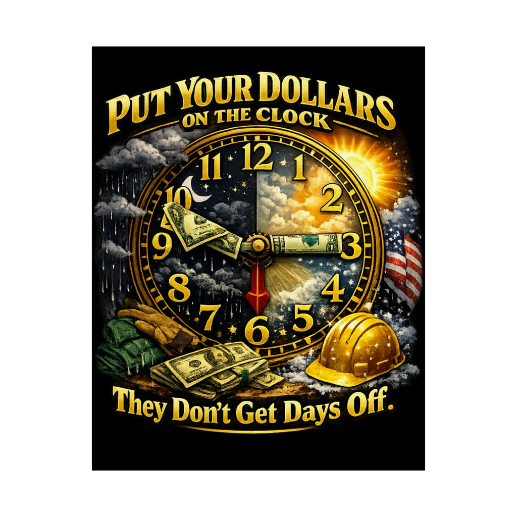 Put Your Dollars On The Clock Poster – Money Never Sleeps Motivational Wall Art