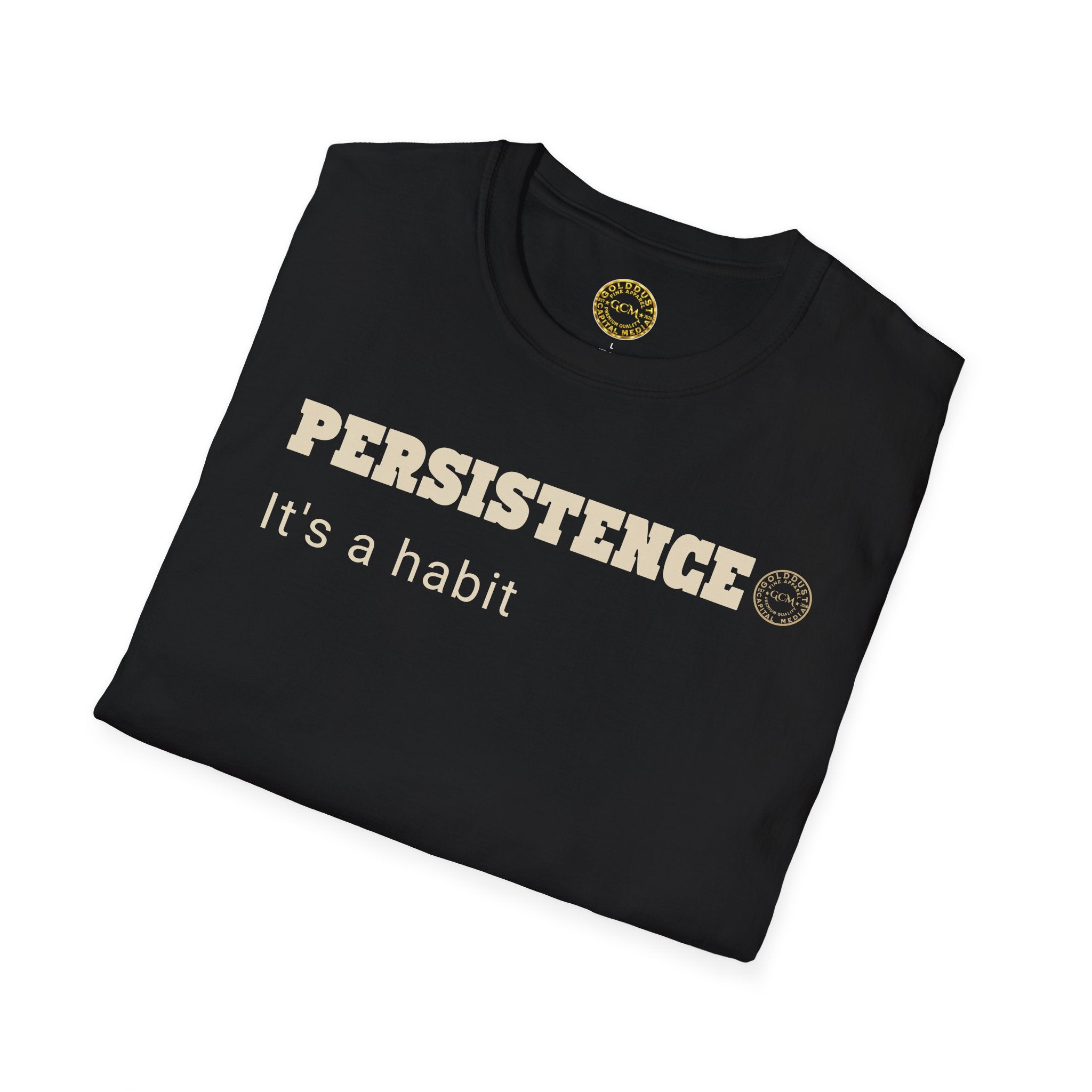 Persistence Habit T-Shirt | Minimalist Self Respect | Emotional Wellness & Clarity Apparel | Motivational Lifestyle Shirt | Locked In Collection