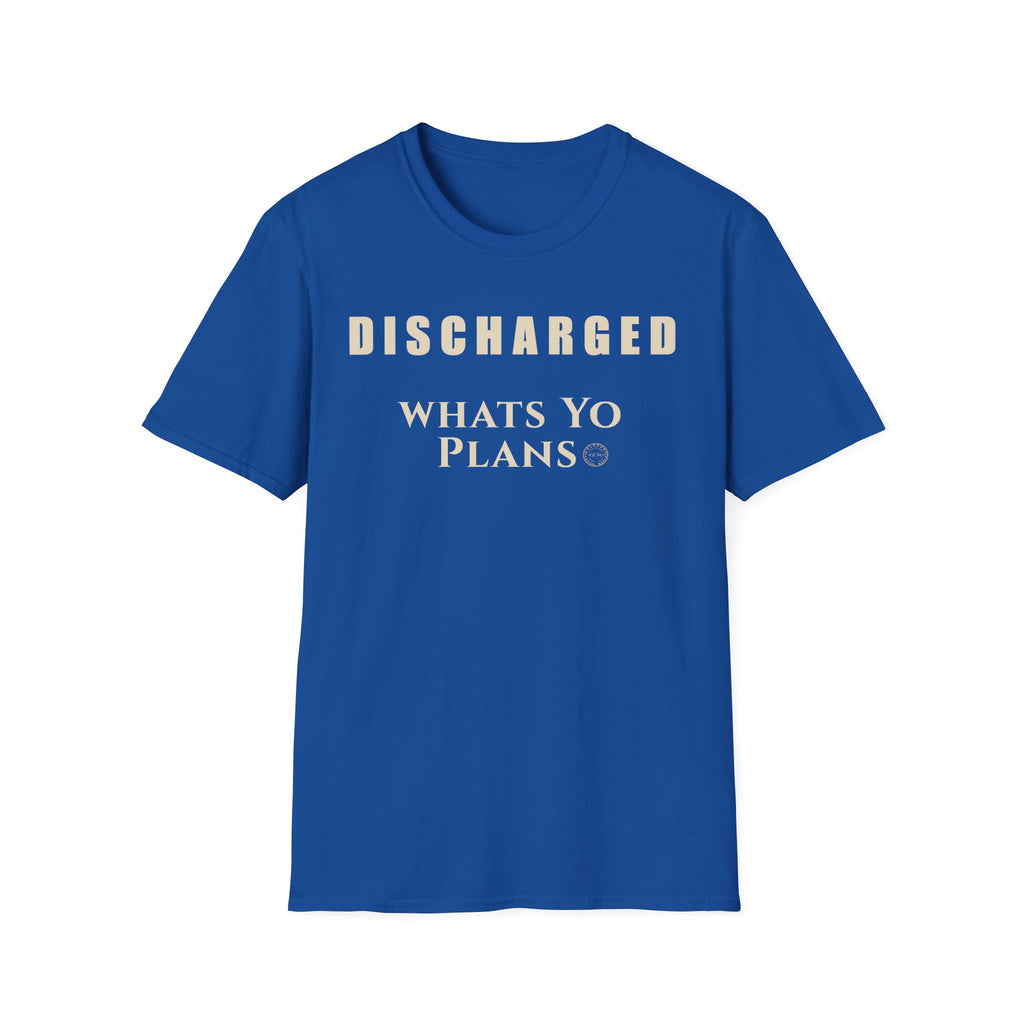 New Direction Mindset Tee | Discharged What's Your Plans | Life Event Shirt for Recovery, Transition, Fresh Starts | Military Discharge Humor
