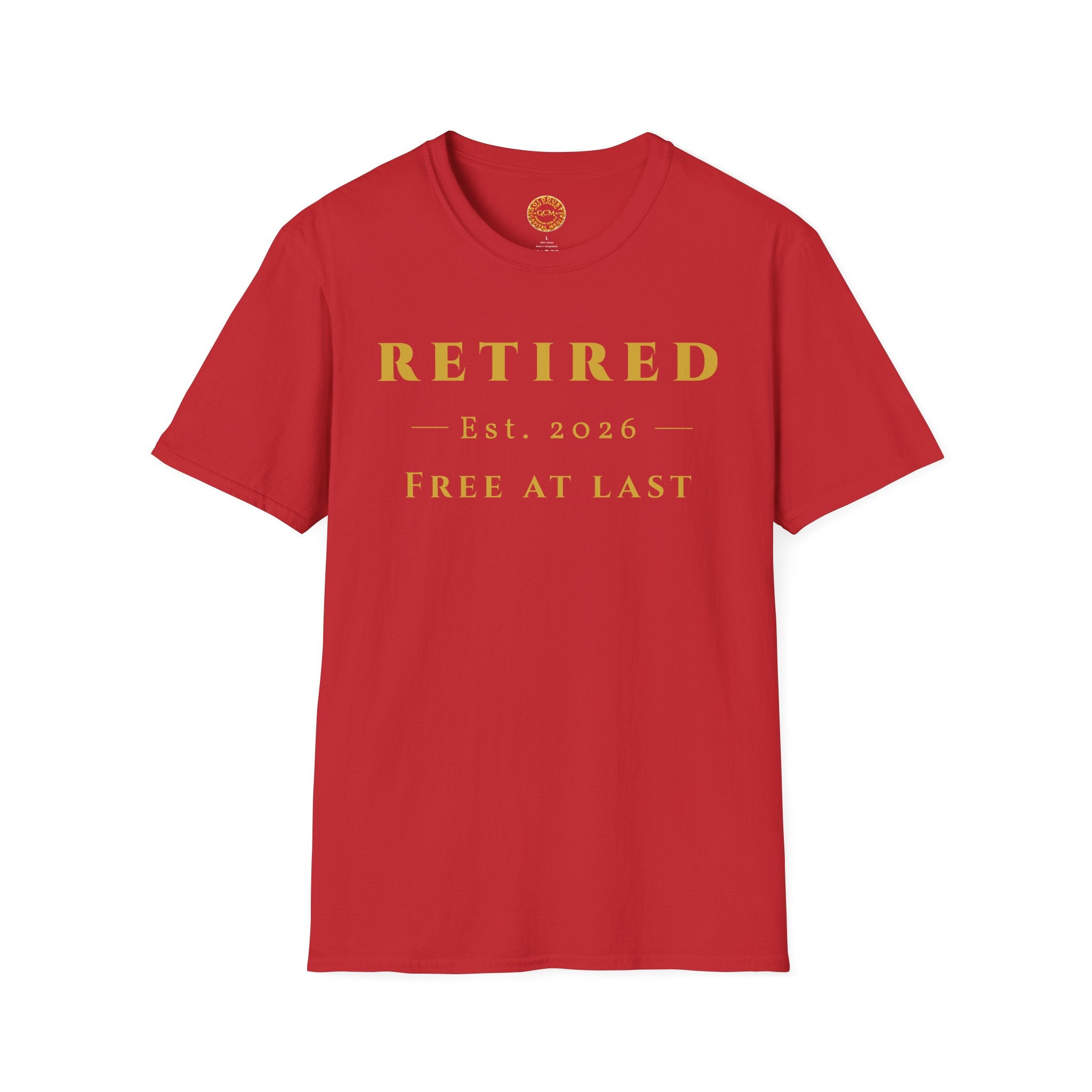 Retired 2026 Free At Last Shirt | Retirement Gift for Men & Women | Vintage Cotton Tee | Soft Ring Spun Cotton | Celebrate Freedom