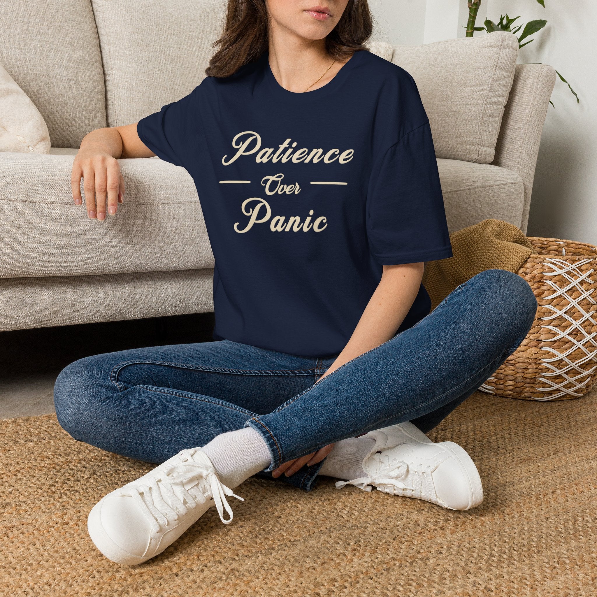 Patience Over Panic T-Shirt | Relaxed Mindset Inspirational Tee | Statement T-Shirt
