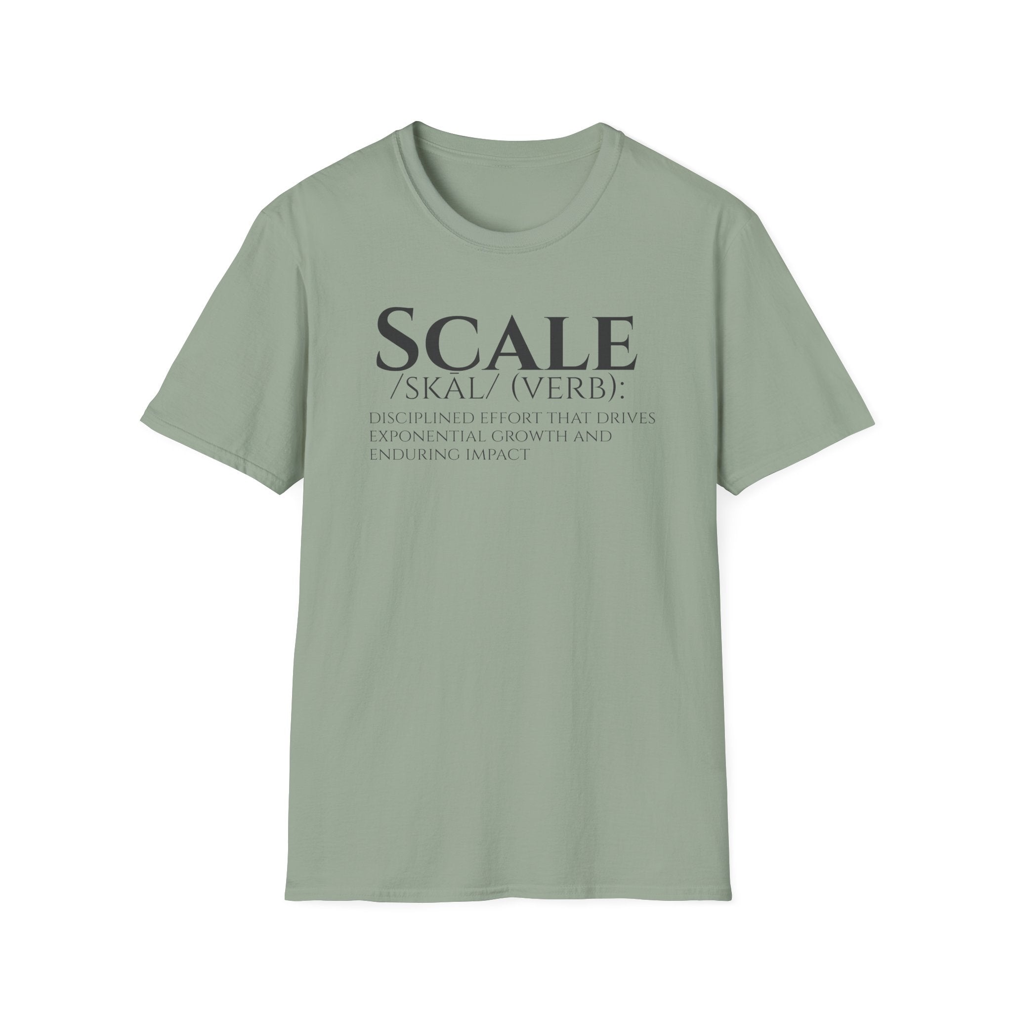 SCALE Definition T Shirt | Disciplined Effort | Exponential Growth Impact Tee | Minimalist Professional Mindset for Entrepreneurs Leaders