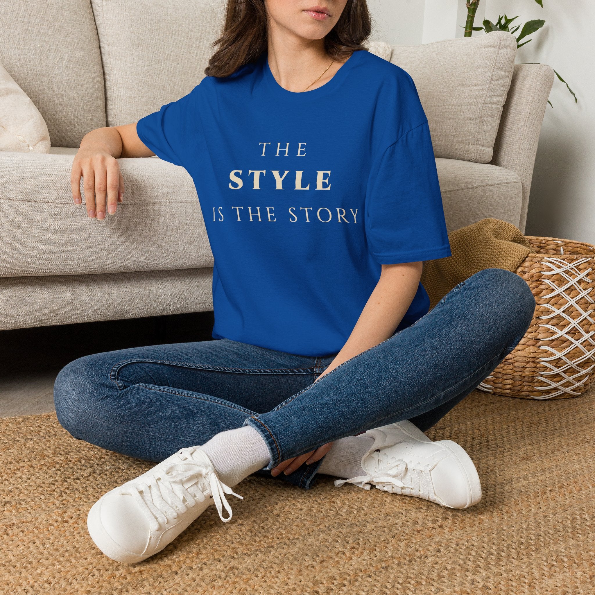 The Style Is The Story T‑Shirt | Minimalist Inspirational Quote Tee | Personal Style Shirt | Motivational Character & Identity Apparel