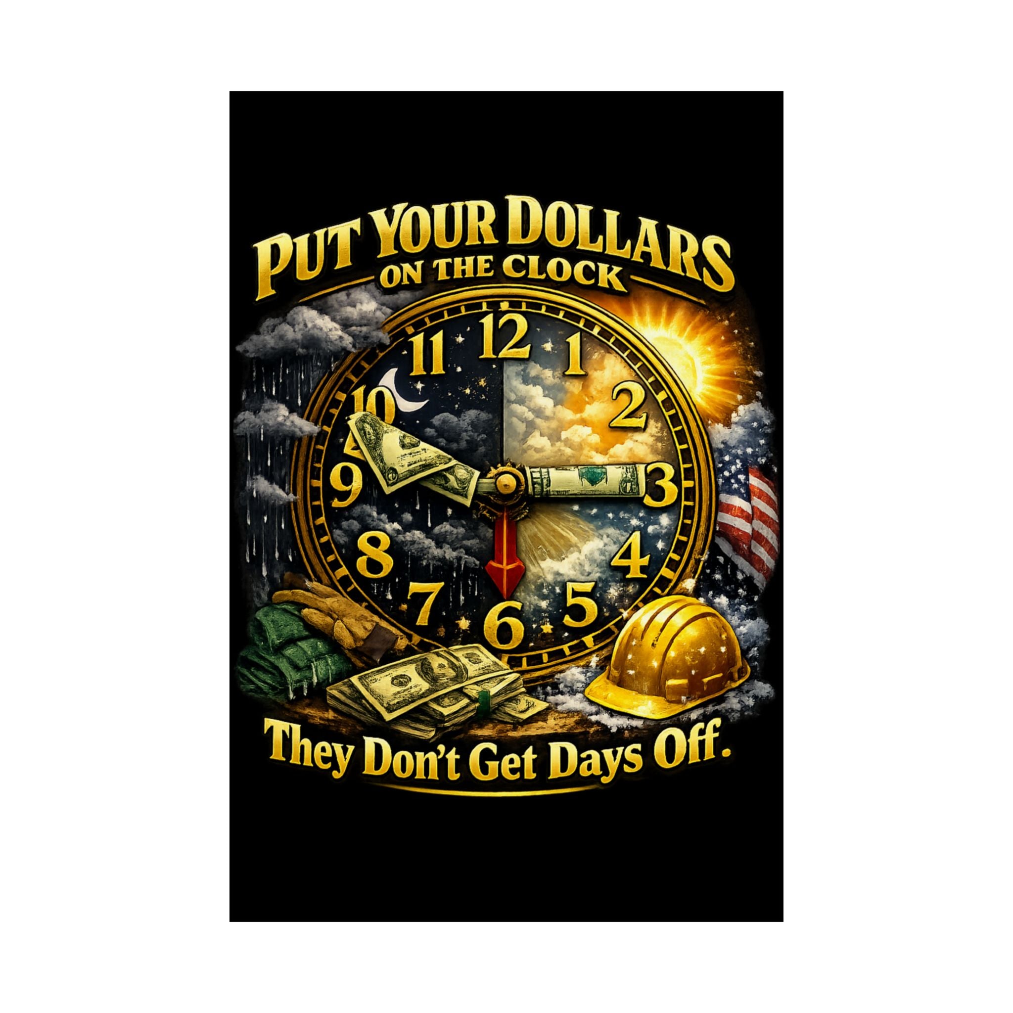 Put Your Dollars On The Clock Poster – Money Never Sleeps Motivational Wall Art