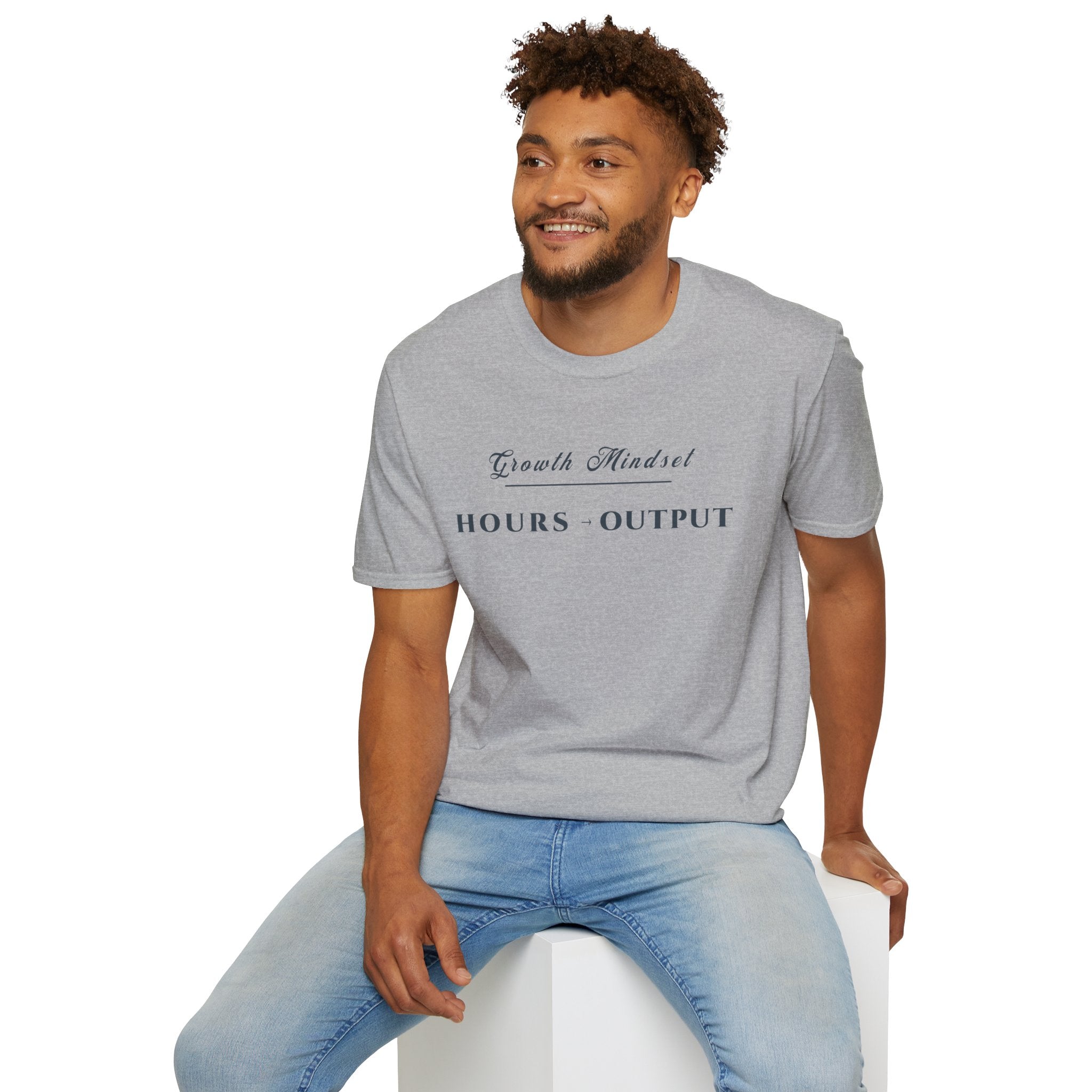 Growth Mindset T-Shirt — "Hours > Output" Motivational Tee