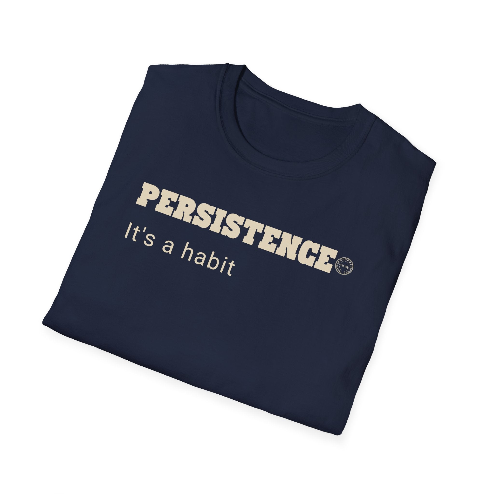 PERSISTENCE Habit T Shirt | Minimalist Self Respect Tee | Emotional Wellness & Clarity Apparel | Motivational Lifestyle Shirt | Locked In