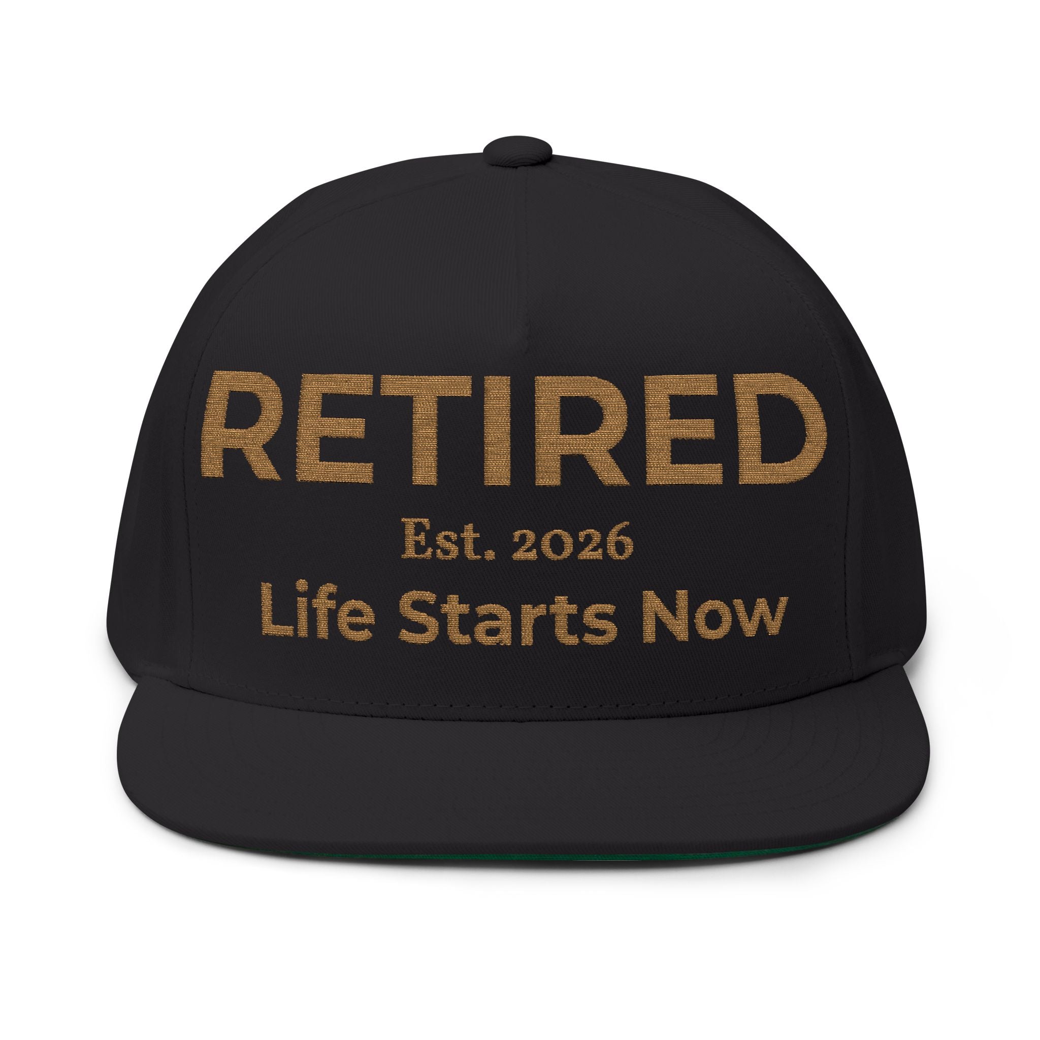 Retired Est. 2026 Life Starts Now Flat Bill Cap | Embroidered Retirement Hat