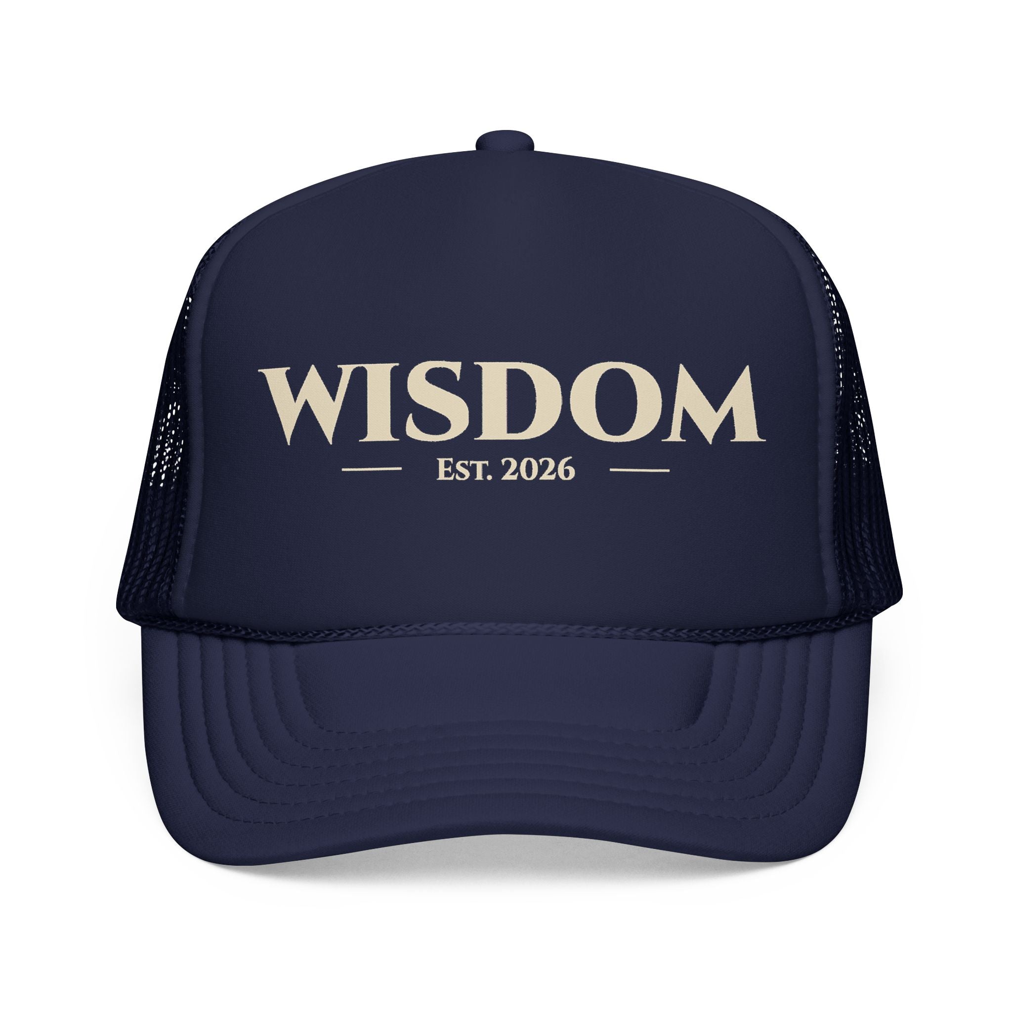 WISDOM Est. 2026 Foam Trucker Hat | Vintage Lettering