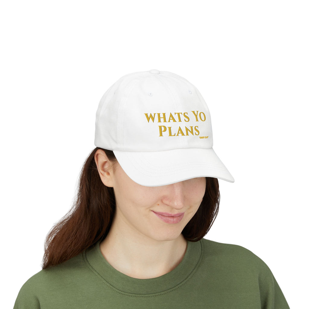 Whats Yo Plans Dad Cap – Adjustable Baseball Hat, Minimalist Unisex Lifestyle Cap with Text