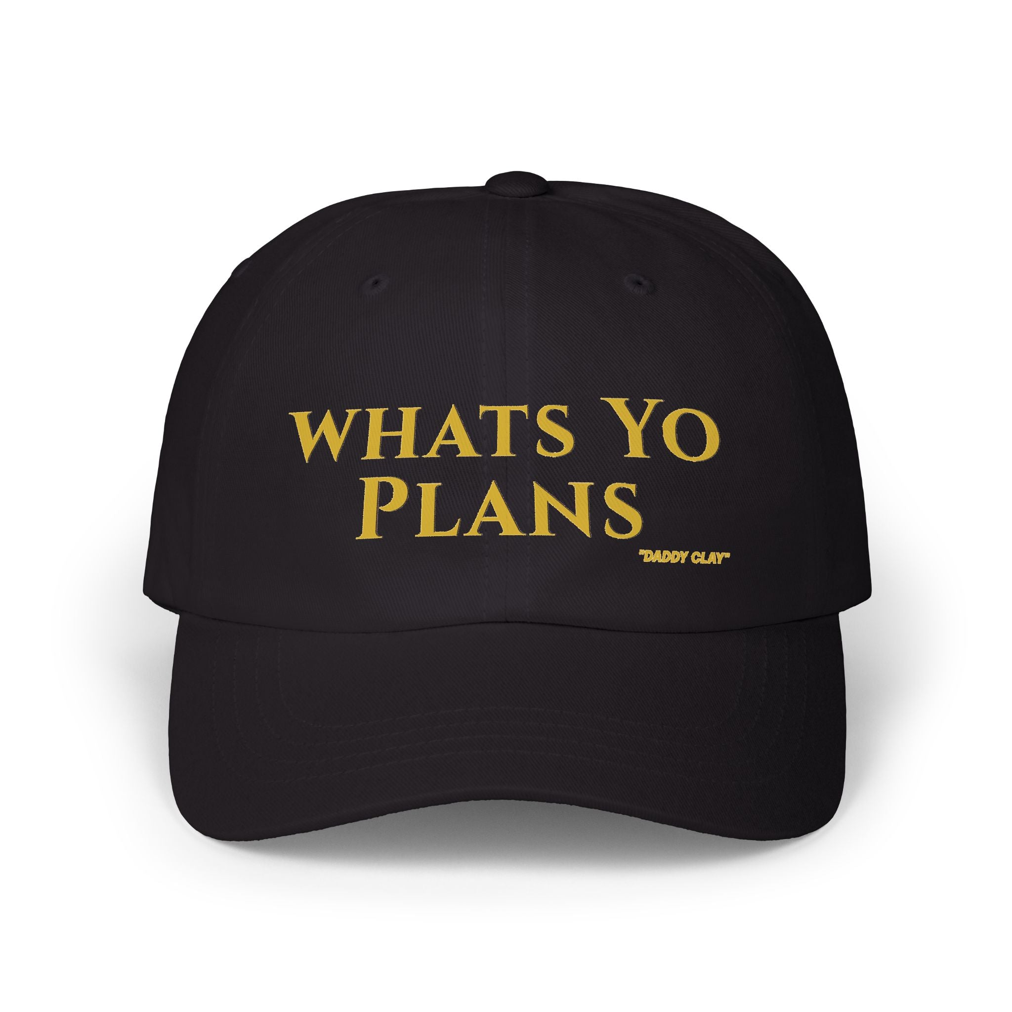 Whats Yo Plans Dad Cap – Adjustable Baseball Hat, Minimalist Unisex Lifestyle Cap with Text