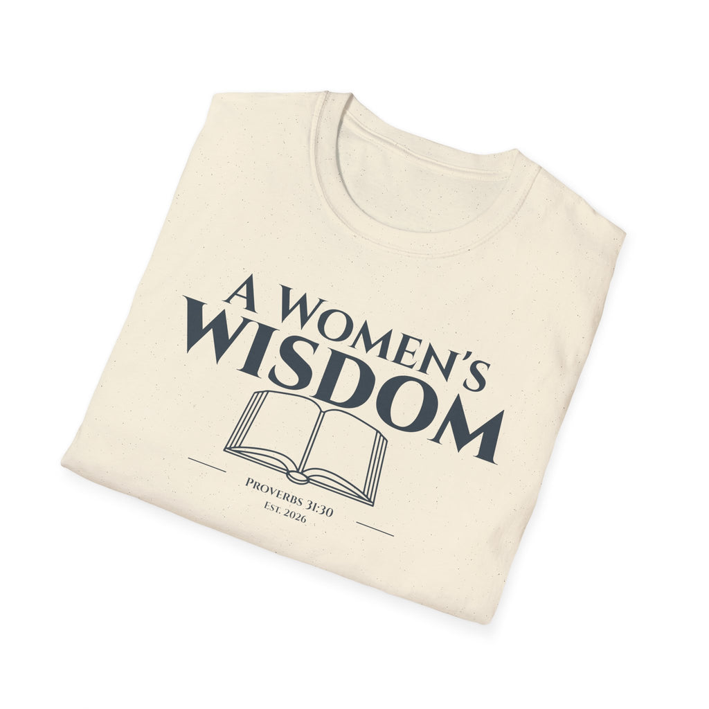 A Woman's Wisdom Bible Verse Proverbs 31:30 | Women's Faith Based Apparel