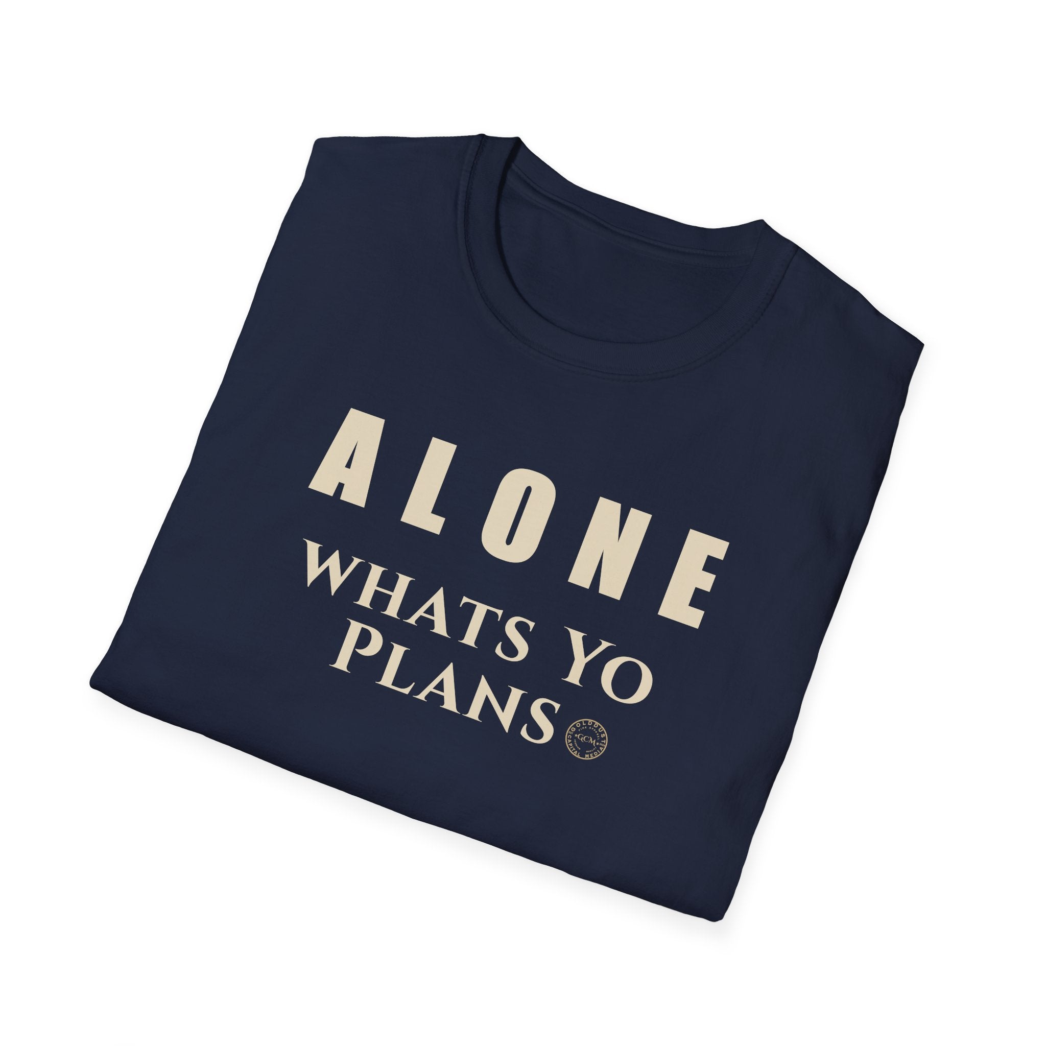 New Season Reflection Tee | Alone What's Your Plans | Minimalist Life Event Shirt for Personal Growth | Intentional Living