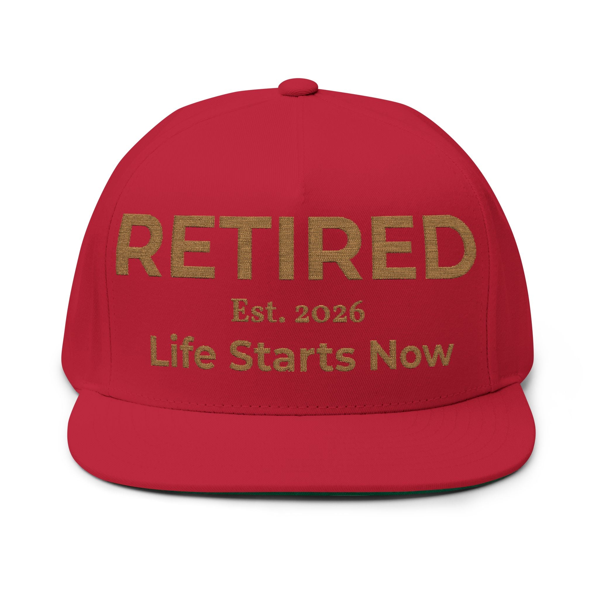 Retired Est. 2026 Life Starts Now Flat Bill Cap | Embroidered Retirement Hat