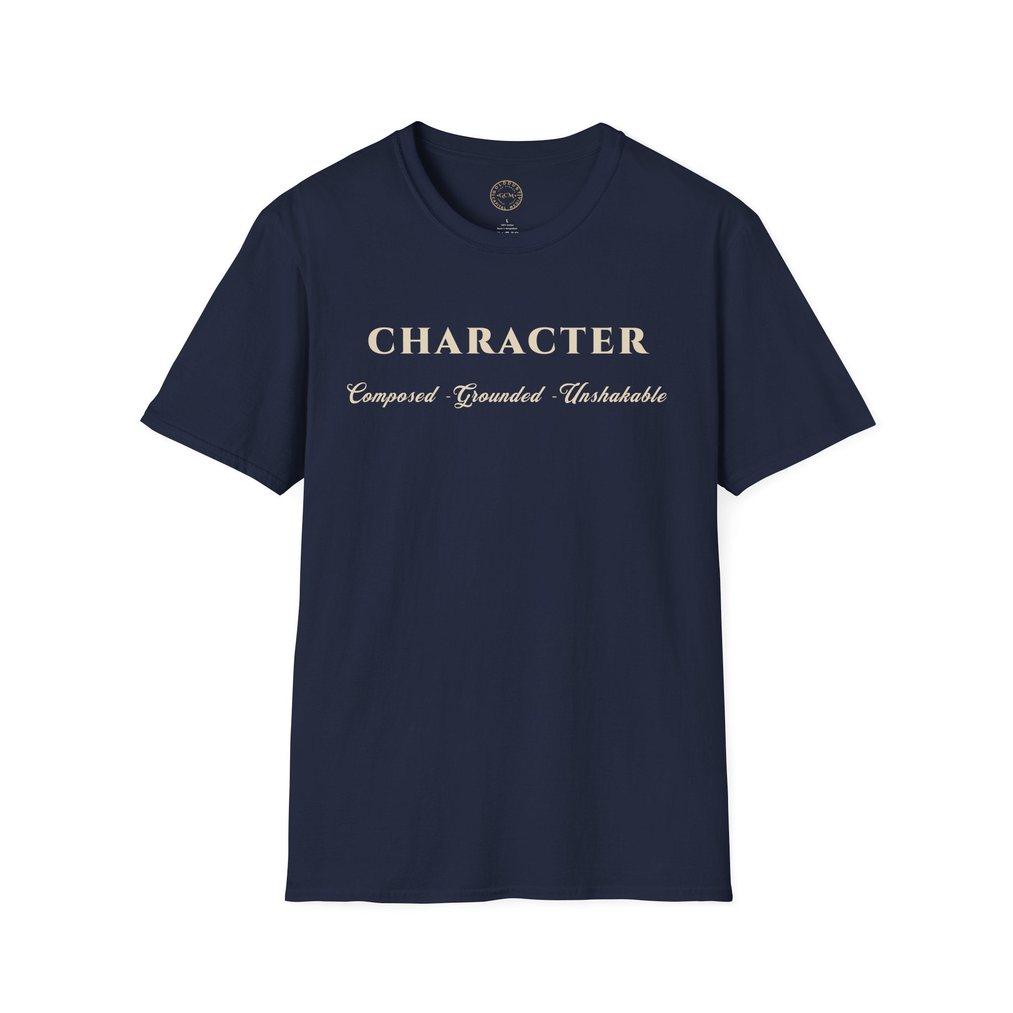 Character Script Tee — ‘Character: Composed · Consistent · Unstoppable’ Inspirational T-Shirt