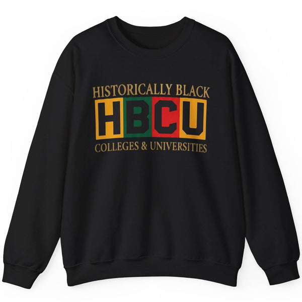 Historically Black HBCU Colleges & Universities Sweatshirt | Bold Block Design  Sweatshirt   Golddust Capital Media