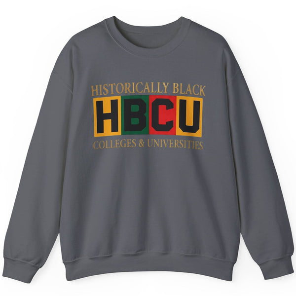 Historically Black HBCU Colleges & Universities Sweatshirt | Bold Block Design  Sweatshirt   Golddust Capital Media