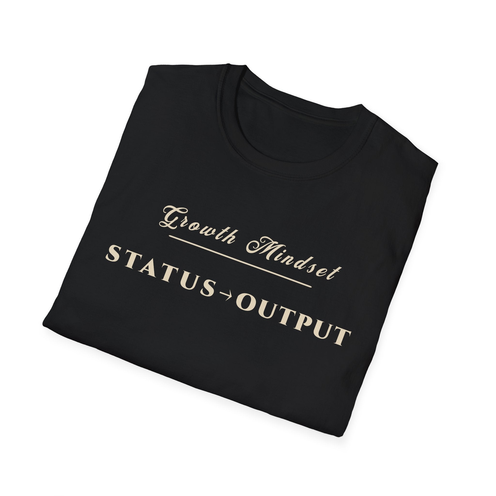 Growth Mindset T-Shirt | STATUS → OUTPUT Motivational Performance Tee | Minimalist Executive T-Shirt