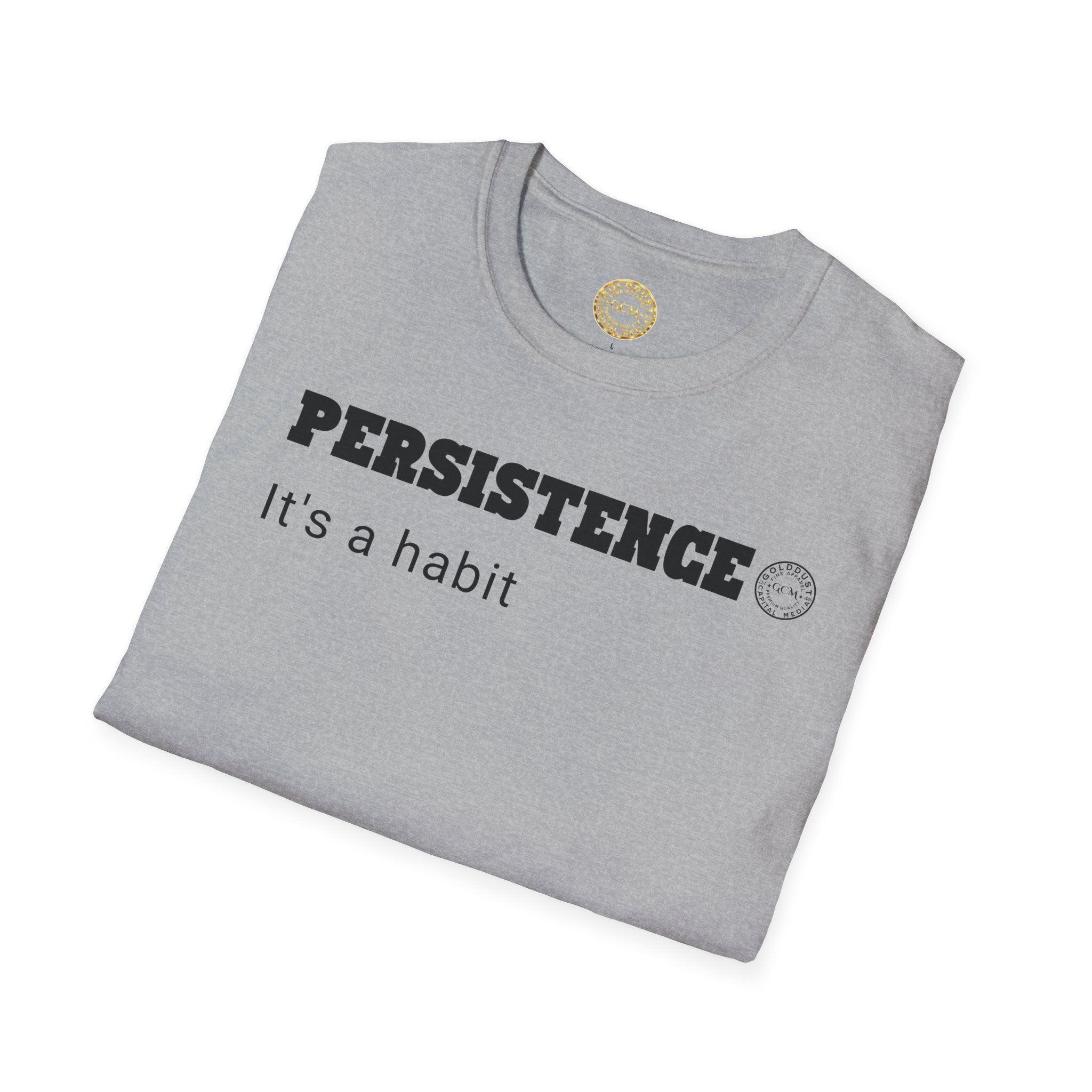 Persistence Habit T-Shirt | Minimalist Self Respect | Emotional Wellness & Clarity Apparel | Motivational Lifestyle Shirt | Locked In Collection