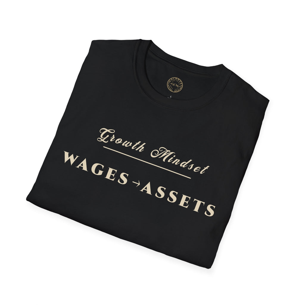 Growth Mindset T-Shirt | WAGES → ASSETS Motivational Financial Tee | Minimalist Executive T-Shirt