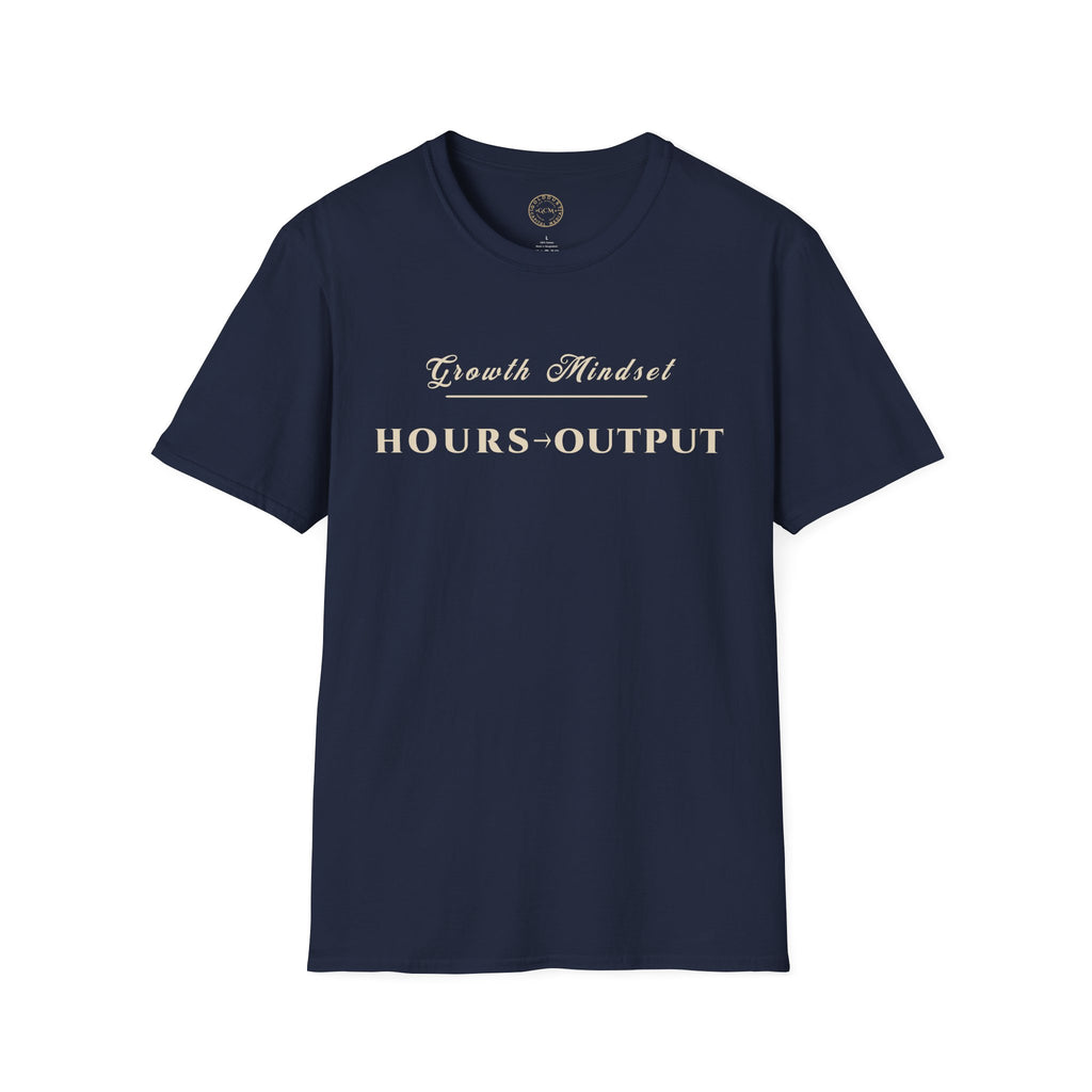 Growth Mindset T-Shirt | HOURS → OUTPUT Motivational Performance Tee | Minimalist Executive T-Shirt