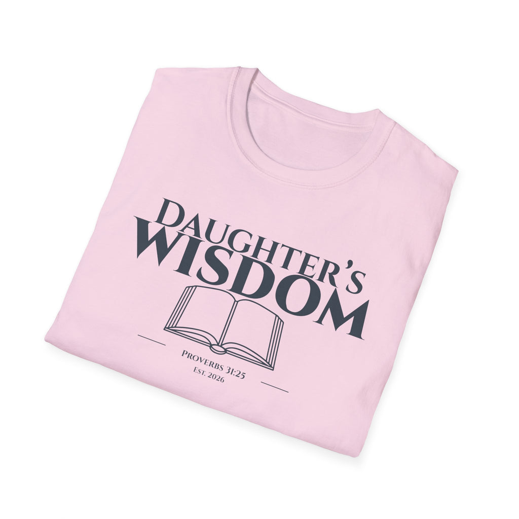 Daughter's Wisdom Bible Verse T-Shirt - Proverbs 31:25 Christian Gift - Strength & Dignity Religious Shirt for Her - Young Woman of Faith