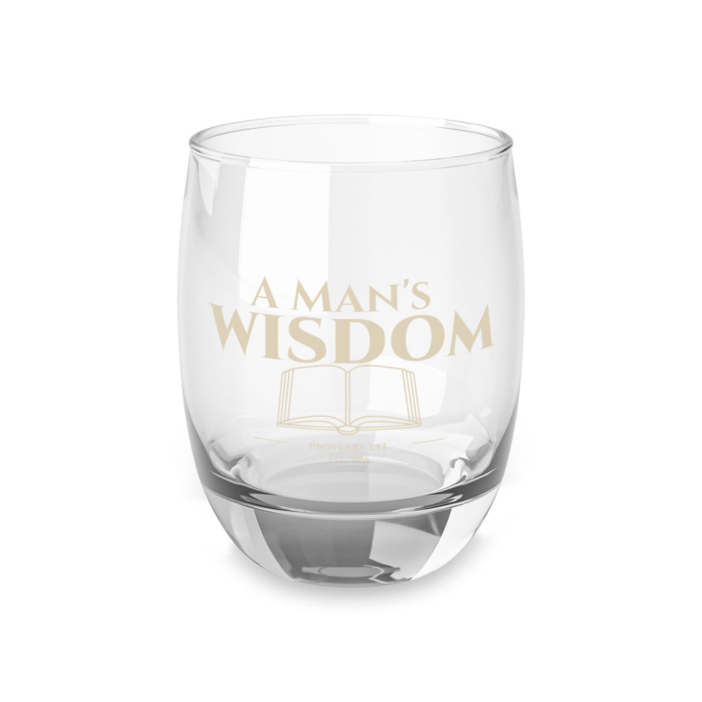 Proverbs 3:13 Whiskey Glass — "A Man's Wisdom" Inspirational Rocks Glass