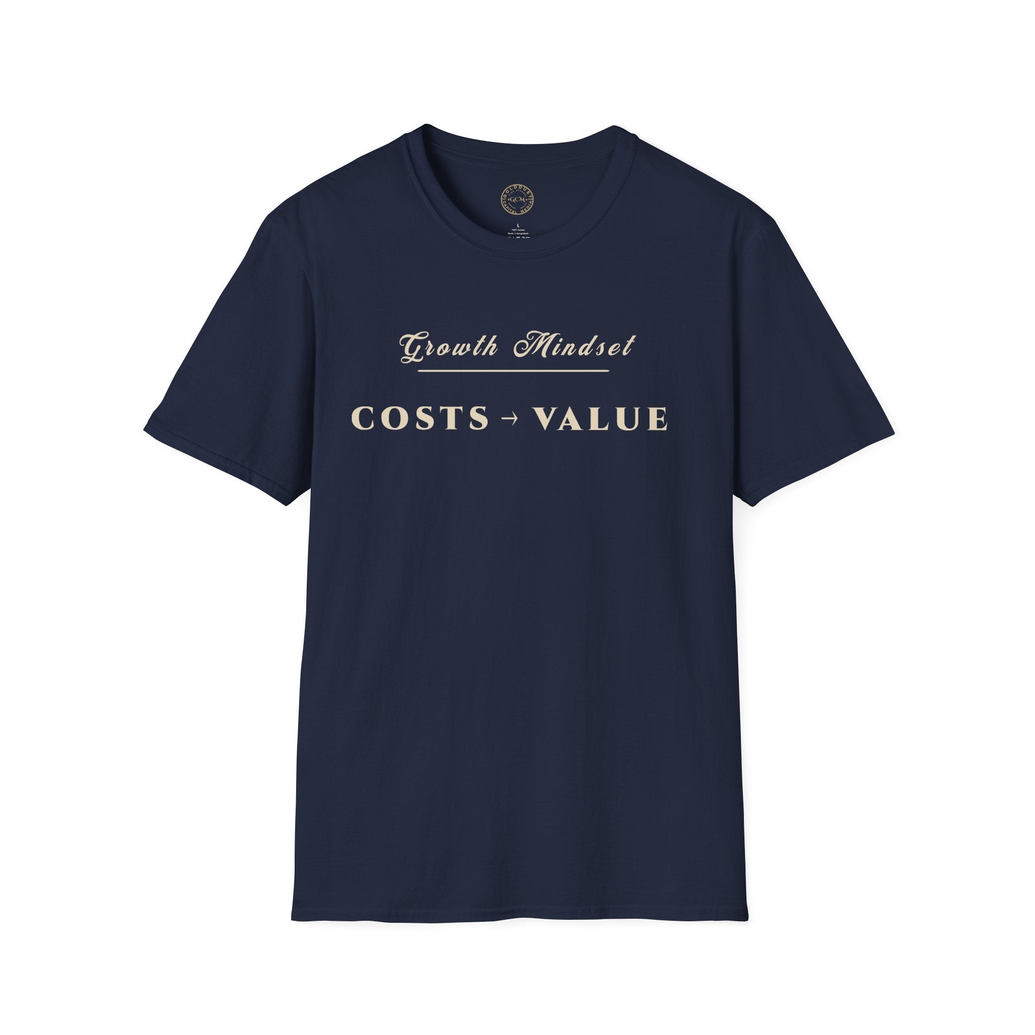 Growth Mindset T-Shirt | COSTS → VALUE Motivational Financial Tee | Minimalist Executive T-Shirt