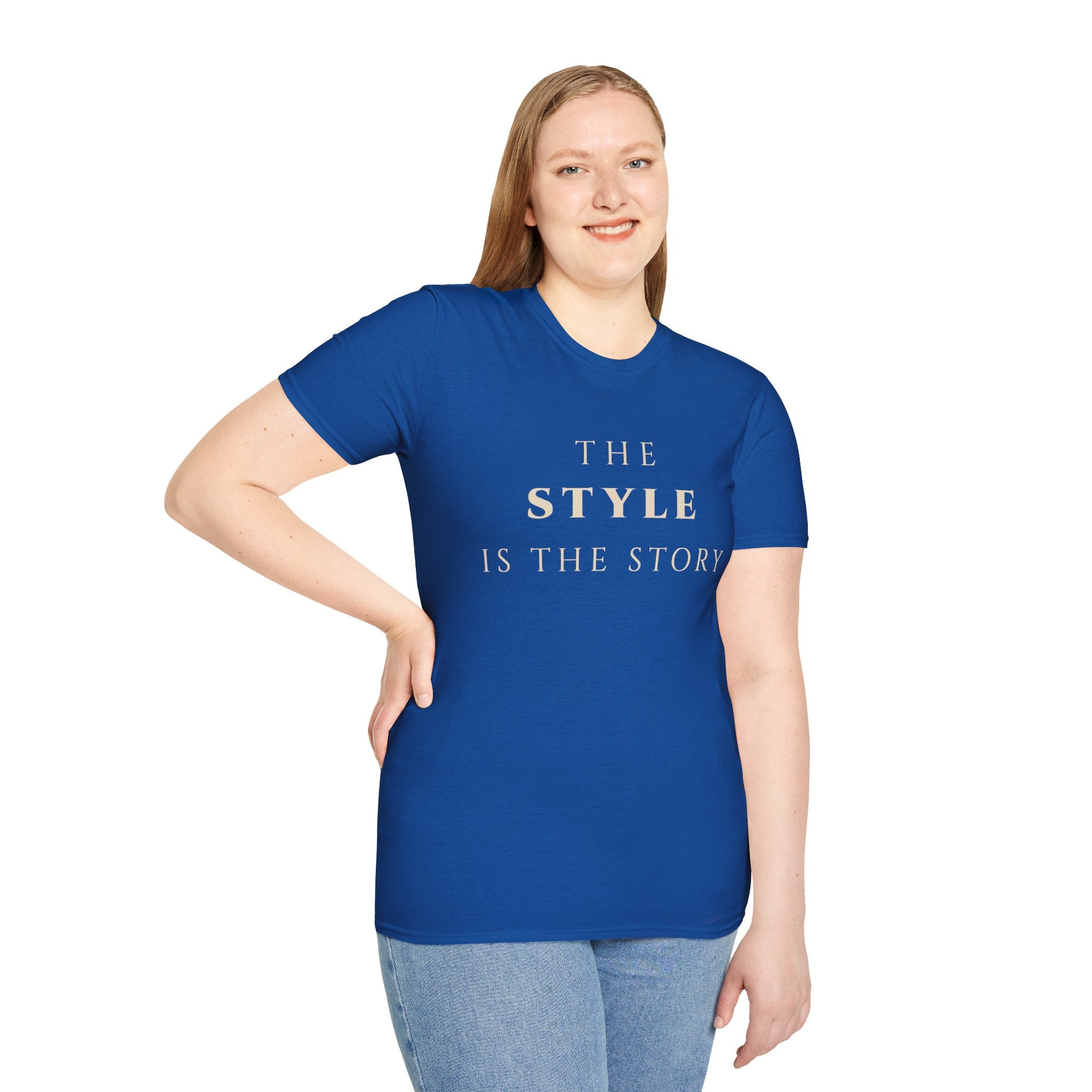 The Style Is The Story T‑Shirt | Minimalist Inspirational Quote Tee | Personal Style Shirt | Motivational Character & Identity Apparel