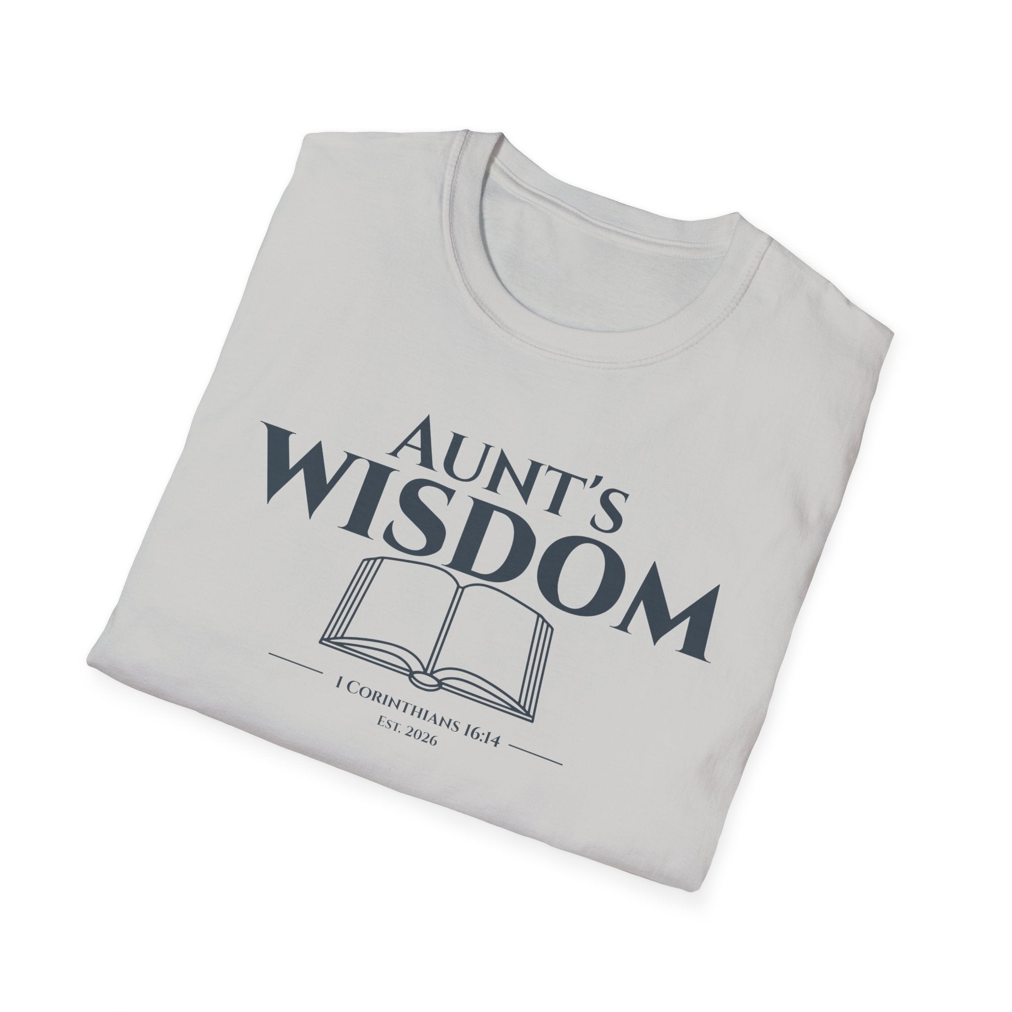 Aunt's Wisdom Bible Verse T-Shirt - 1 Corinthians 16:14 Christian Gift - Religious Faith Shirt for Auntie - Scripture Apparel for Women