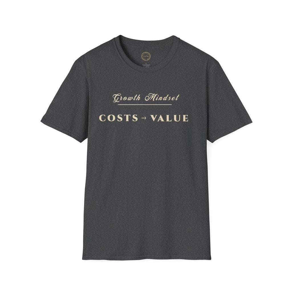 Growth Mindset T-Shirt | COSTS → VALUE Motivational Financial Tee | Minimalist Executive T-Shirt