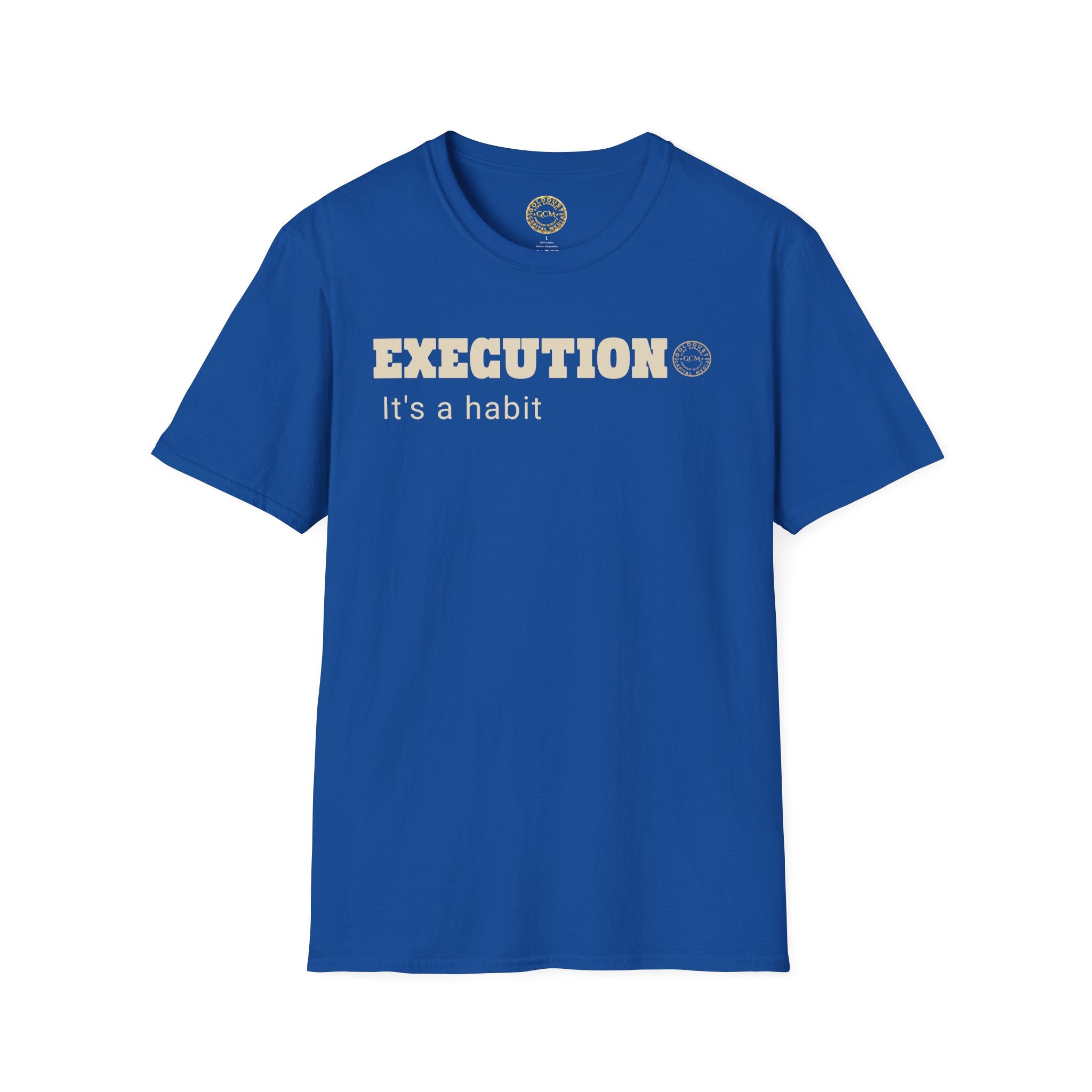 Execution Habit Tee | Discipline Mindset Shirt | Motivational Graphic Tee for Entrepreneurs & Go-Getters | Locked In Collection Apparel