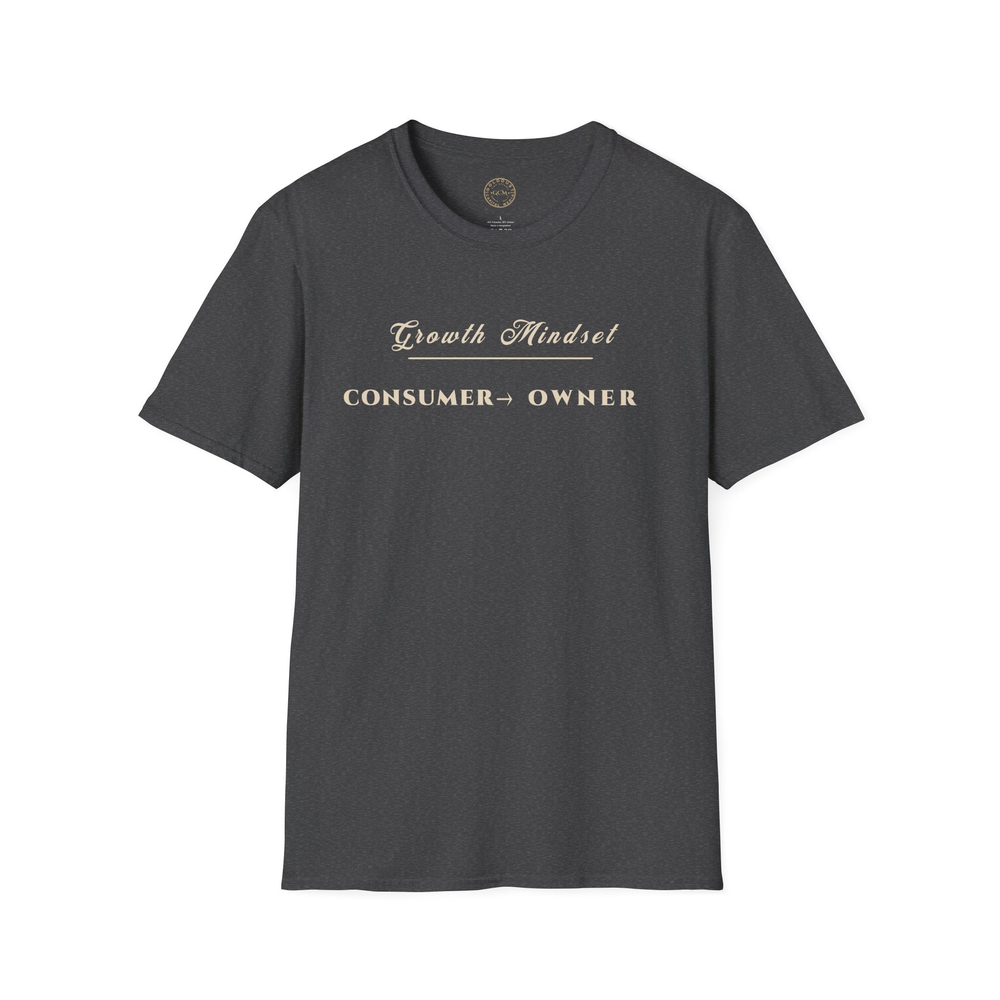 Growth Mindset T-Shirt | CONSUMER → OWNER Motivational Financial Tee | Minimalist Executive T-Shirt