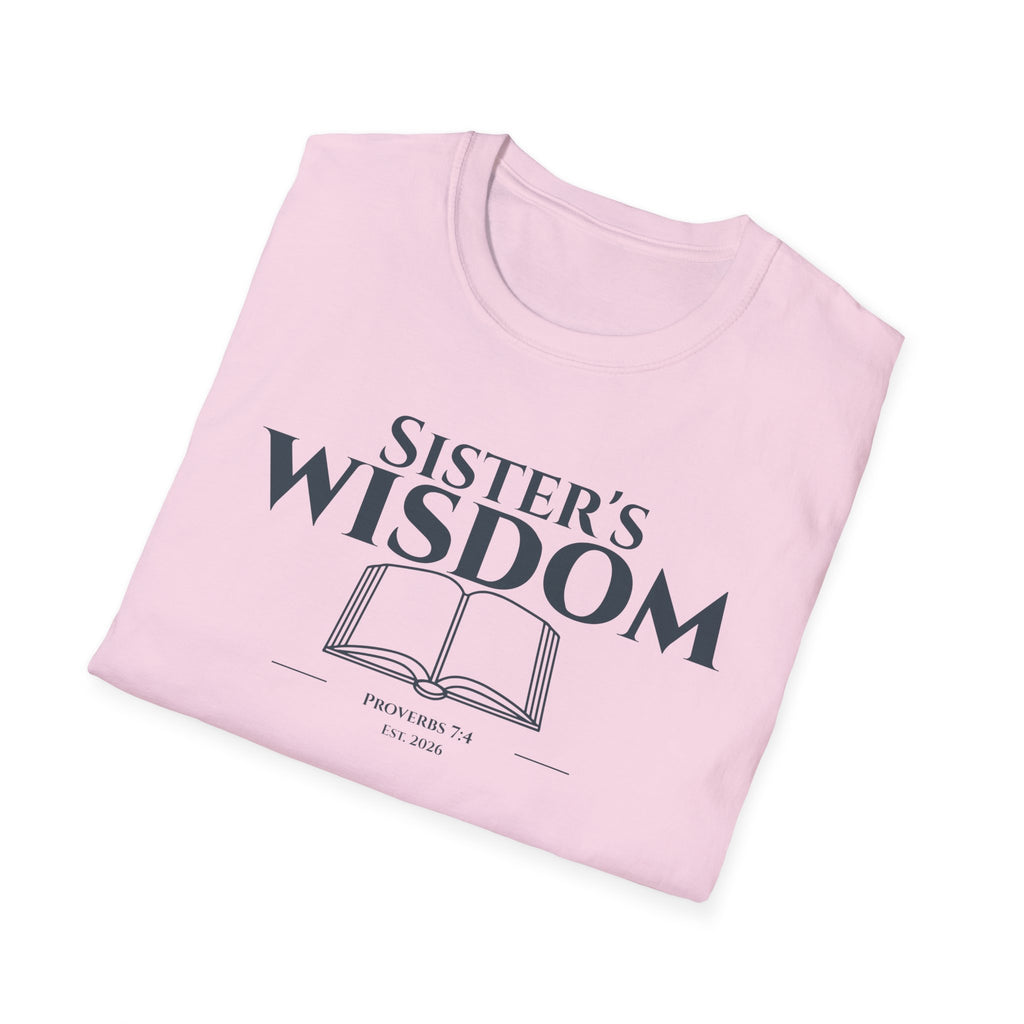 Sister's Wisdom Bible Verse T-Shirt - Proverbs 7:4 Christian Gift - Religious Faith Tee for Sister in Christ - Scripture Apparel for Women