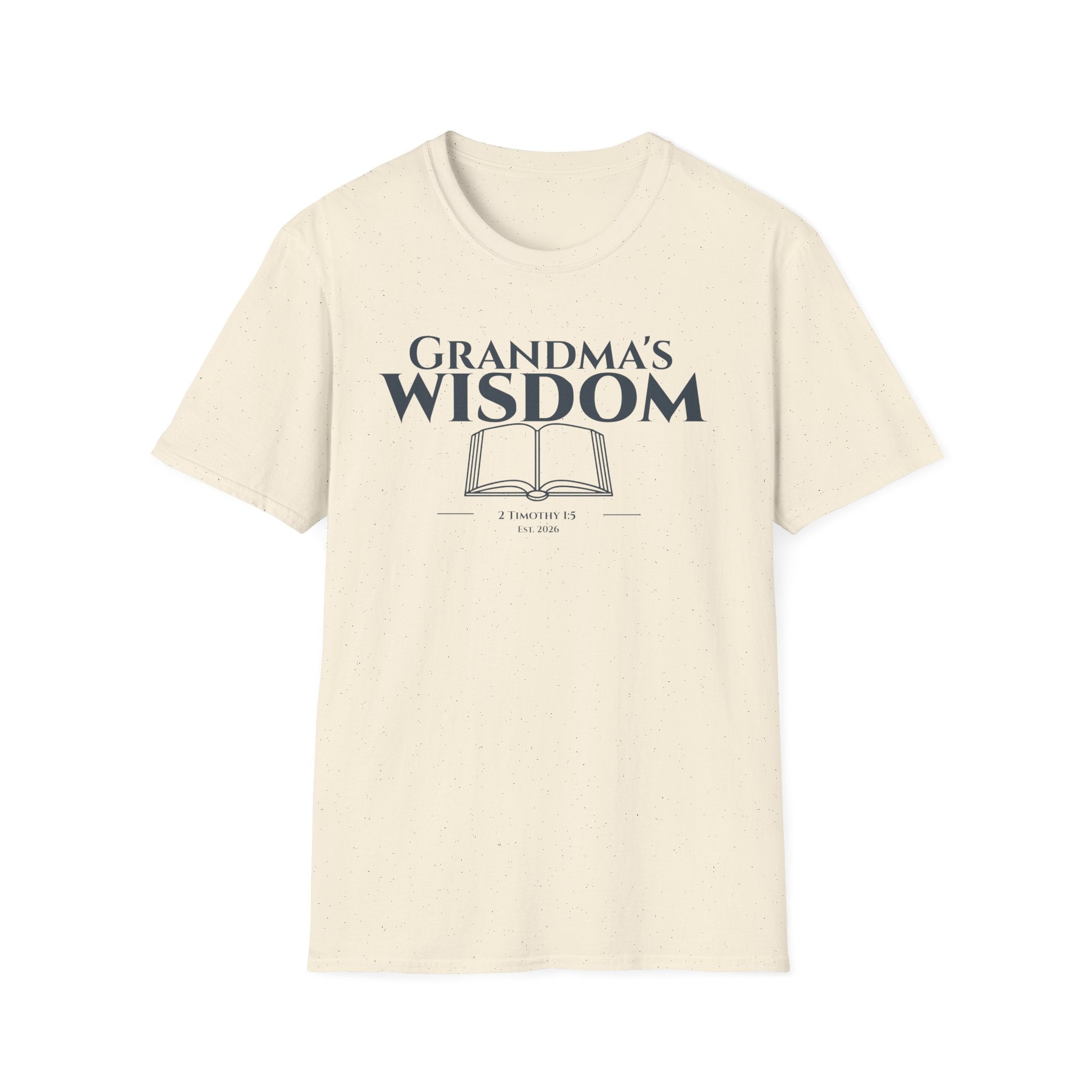Wisdom of Grandma's Bible Verse T-Shirt - 2 Timothy 1:5 Christian Gift for Nana - Religious Faith Shirt Apparel - Legacy Scripture Tee