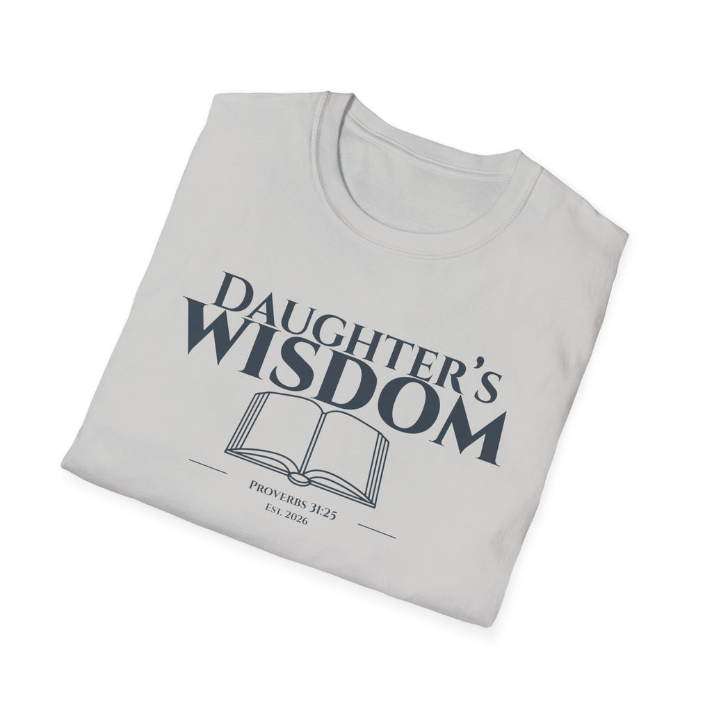 Daughter's Wisdom Bible Verse T-Shirt - Proverbs 31:25 Christian Gift - Strength & Dignity Religious Shirt for Her - Young Woman of Faith