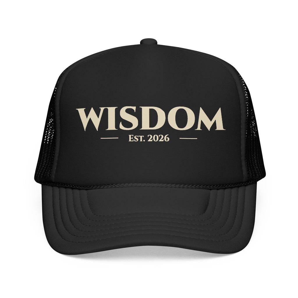 WISDOM Est. 2026 Foam Trucker Hat | Vintage Lettering