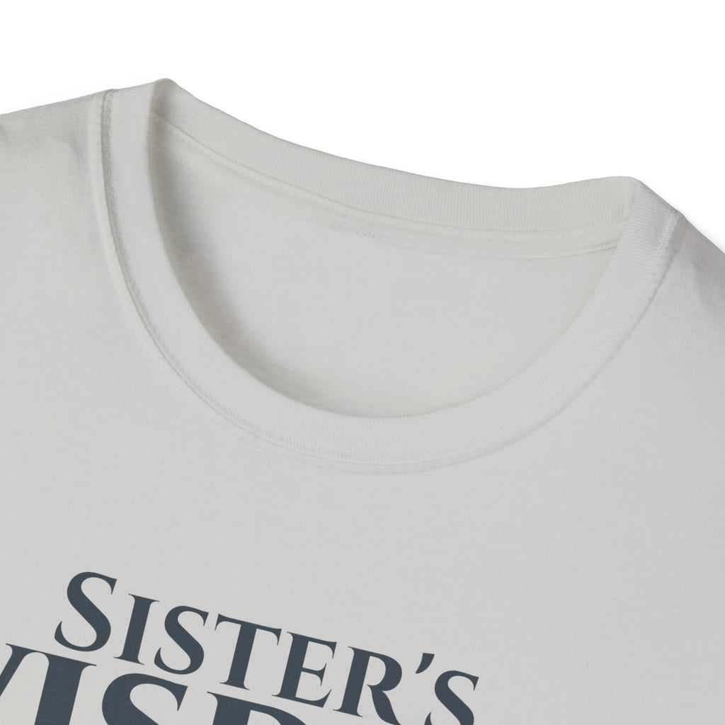 Sister's Wisdom Bible Verse T-Shirt - Proverbs 7:4 Christian Gift - Religious Faith Tee for Sister in Christ - Scripture Apparel for Women