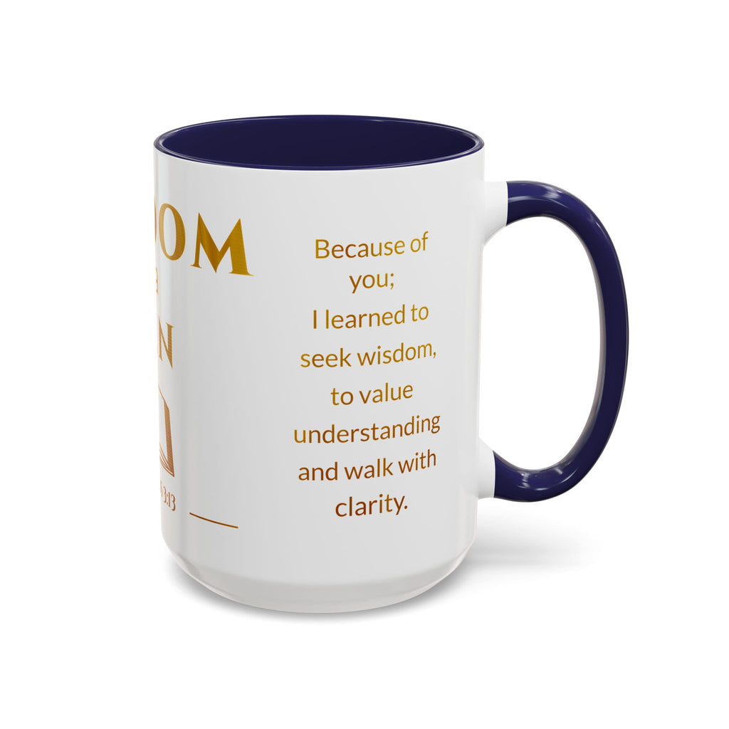 Wisdom of a Man mug | Proverbs 3:13 scripture coffee mug