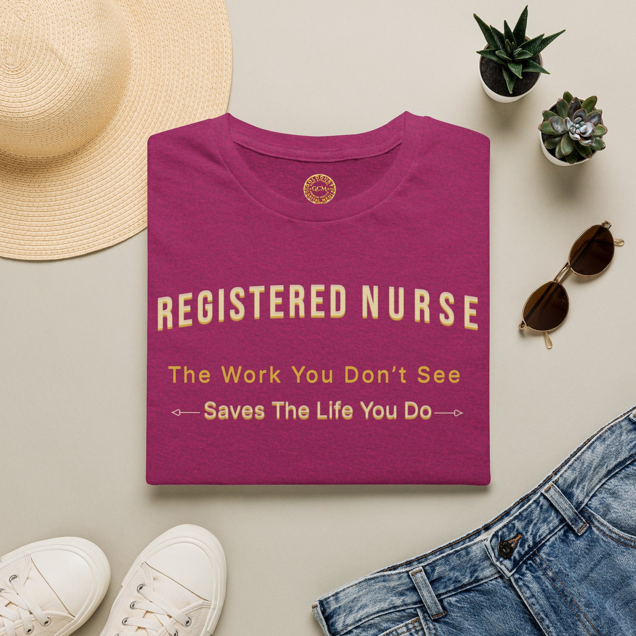 Registered Nurse The Work You Don't See Saves The Life You Do T-Shirt | Nursing Tee