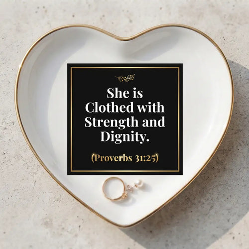 Ceramic Trinket Tray | Proverbs 31:25 'She is Clothed with Strength and Dignity' Home Decor Golddust Capital Media
