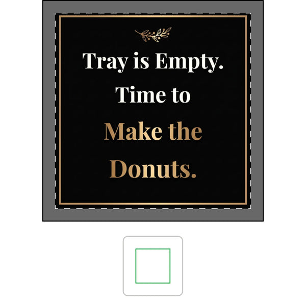 Ceramic Trinket Tray | Tray Is Empty, Time to Make the Donuts Home Decor Golddust Capital Media