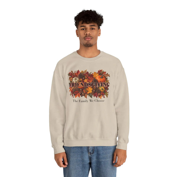 Friendsgiving The Family We Choose Fall Harvest Thanksgiving Crewneck Sweatshirt Sweatshirt Golddust Capital Media