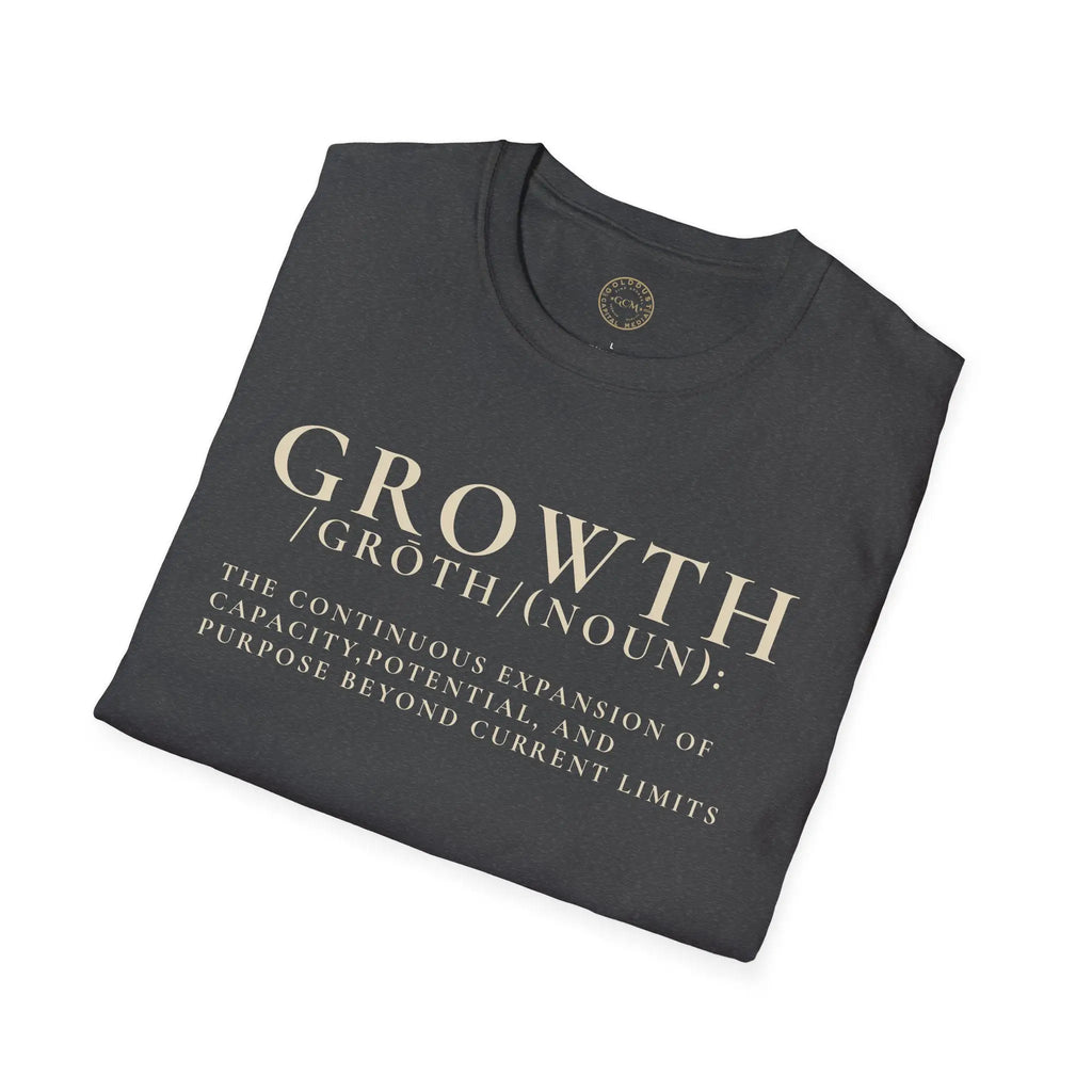Growth Definition T-Shirt — Inspirational Personal Development Tee T-Shirt Golddust Capital Media