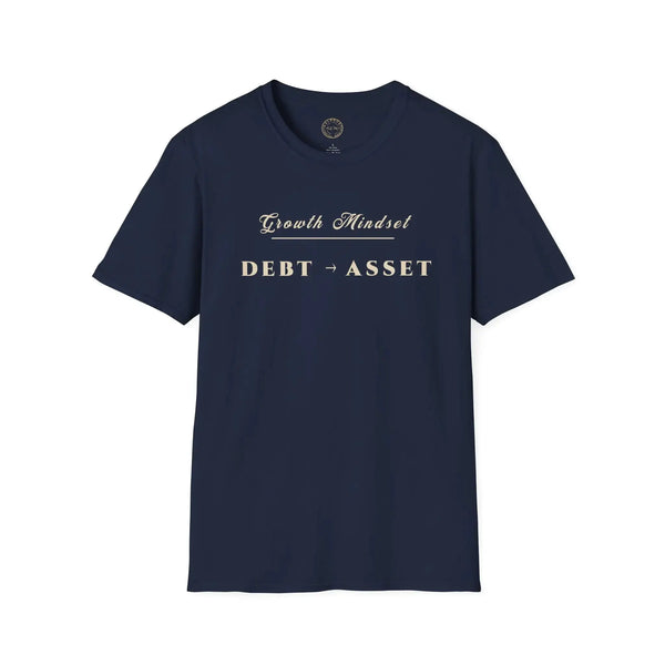 Growth Mindset T‑Shirt | DEBT → ASSET Motivational Financial Tee | Minimalist Executive T-Shirt T-Shirt Golddust Capital Media
