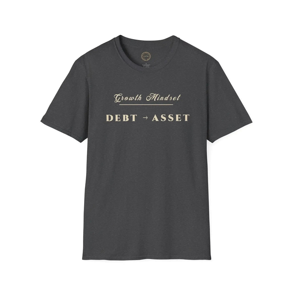 Growth Mindset T‑Shirt | DEBT → ASSET Motivational Financial Tee | Minimalist Executive T-Shirt T-Shirt Golddust Capital Media