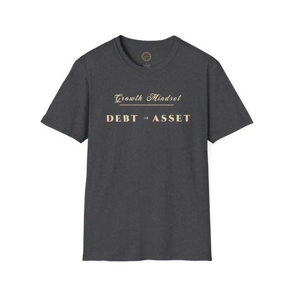 Growth Mindset T‑Shirt | DEBT → ASSET Motivational Financial Tee | Minimalist Executive T-Shirt T-Shirt Golddust Capital Media