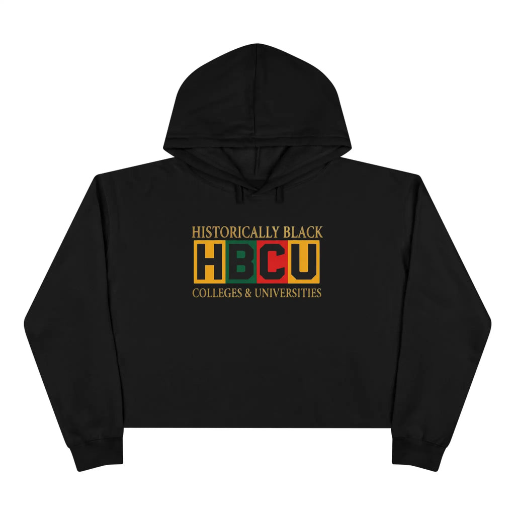 Historically Black HBCU Colleges and Universities Crop Hoodie Hoodie Golddust Capital Media