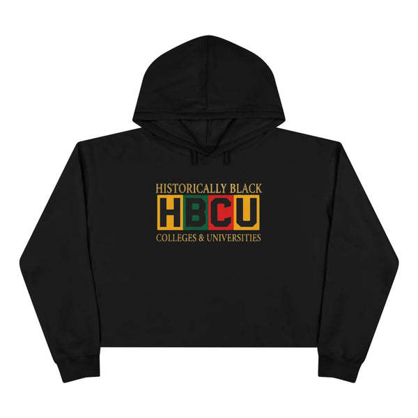 Historically Black HBCU Colleges and Universities Crop Hoodie Hoodie Golddust Capital Media