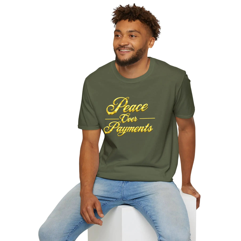 Peace Over Payments T-Shirt T-Shirt Golddust Capital Media