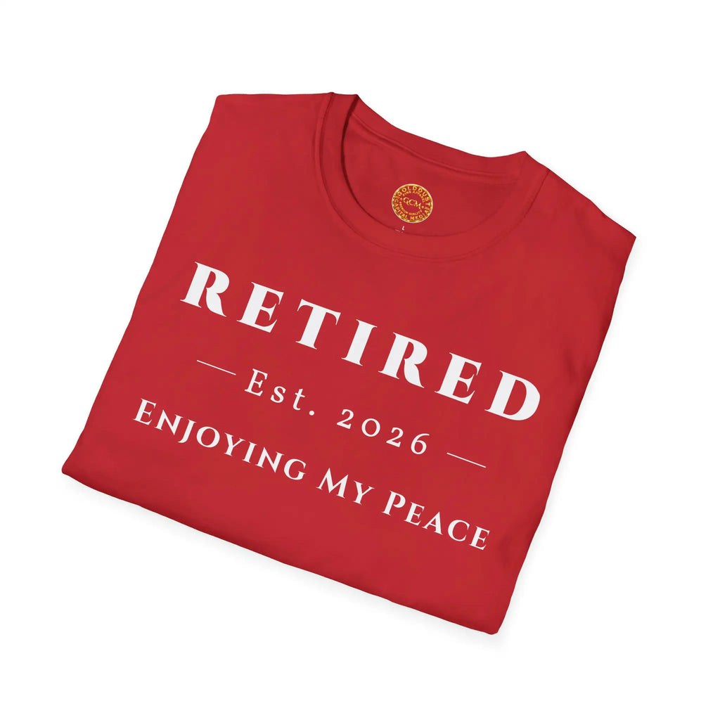 Retired 2026 Enjoying My Peace T-Shirt | Retired 2026 T-Shirt for Women and Men | Soft Ring Spun Cotton Tee | Matching Set T Shirt and Hat T-Shirt Golddust Capital Media